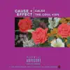 Calez & The Cool Kids - Cause + Effect - Single